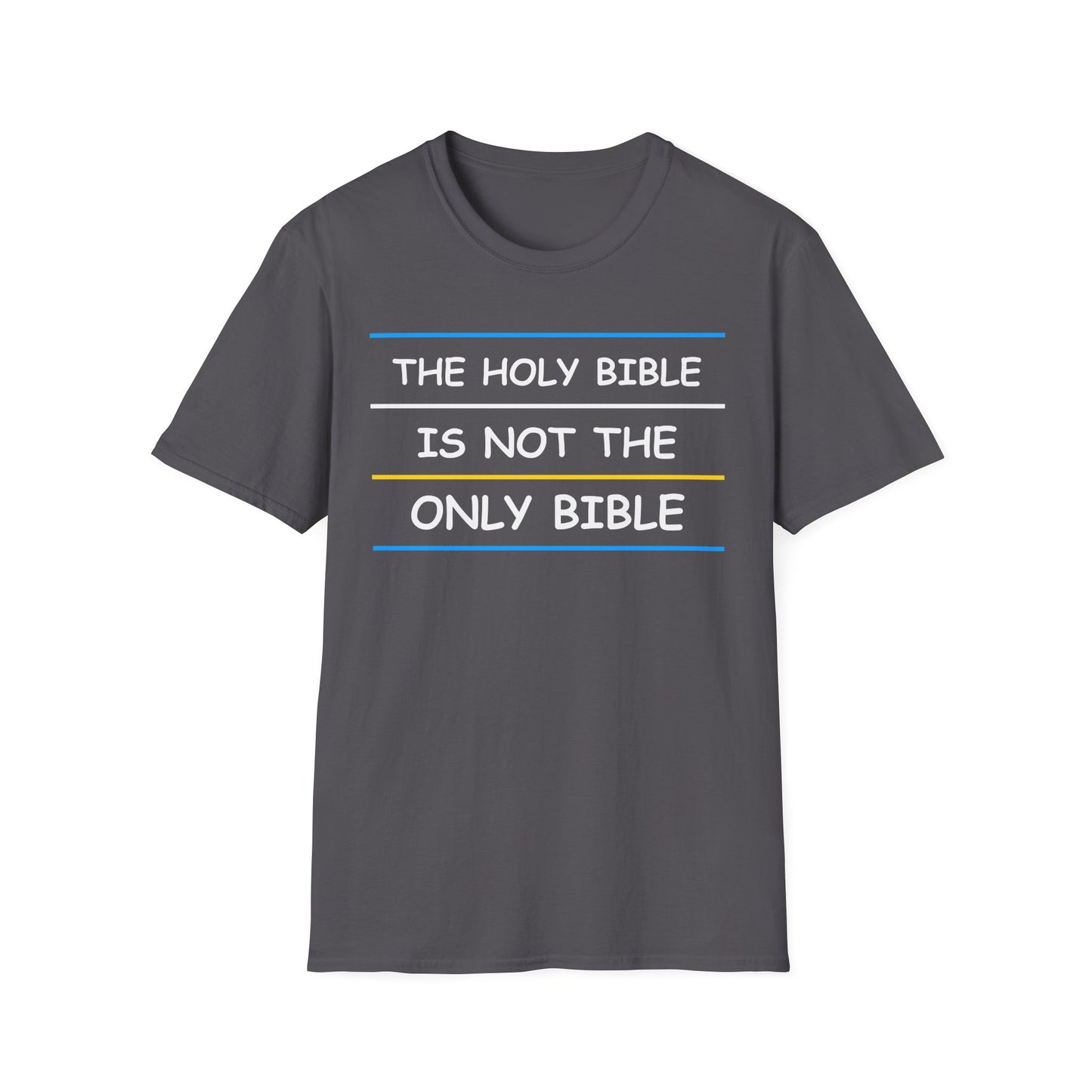 The Holy Bible Is Not The Only Bible