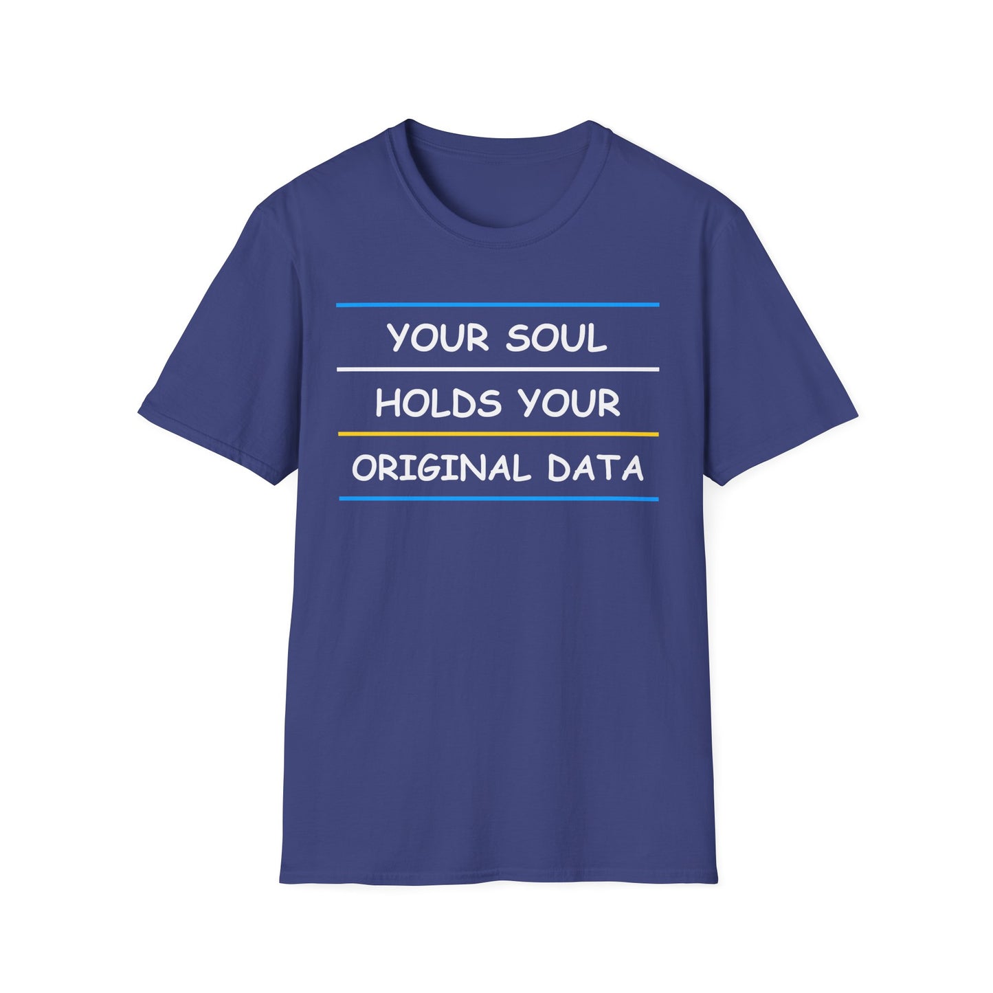 Your Soul Holds Your Original Data
