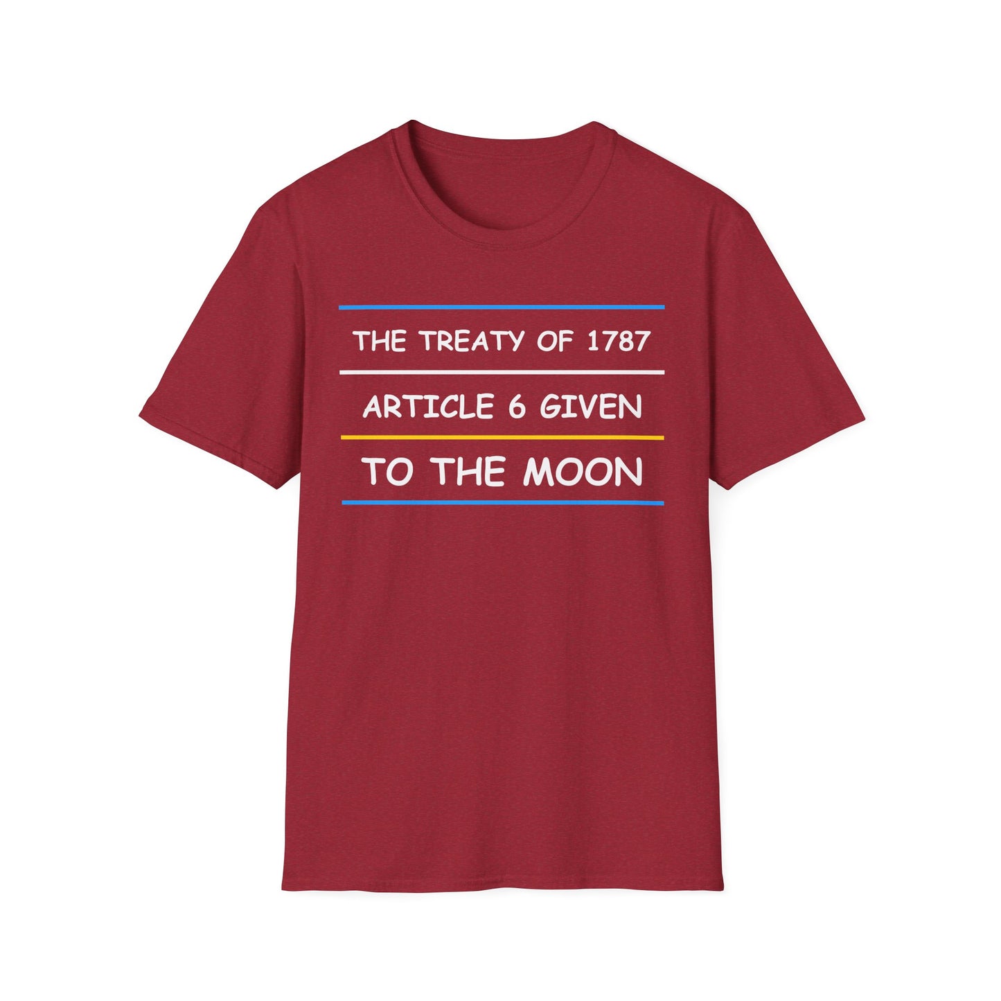 The Treaty of 1787 Article 6 Given to the Moon