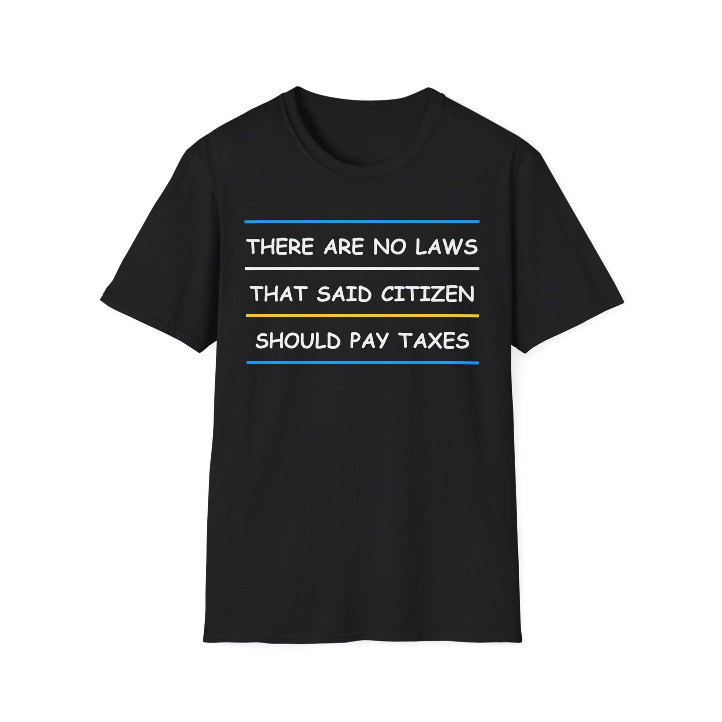 There Are No Laws That Said Citizen Should Pay Taxes