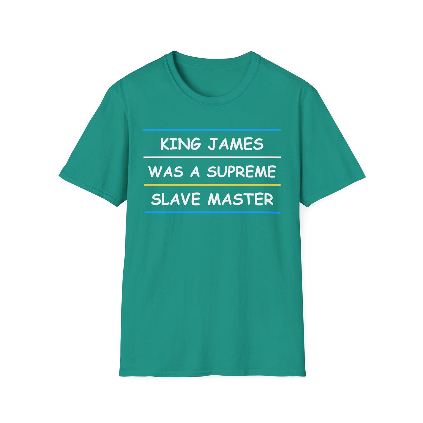 King James was a Supreme Slave Master
