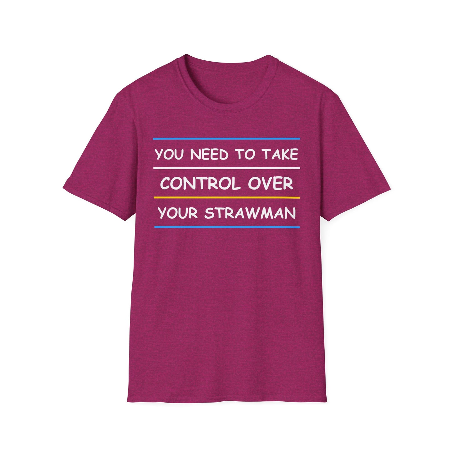 You Need To Take Control Over Your Strawman