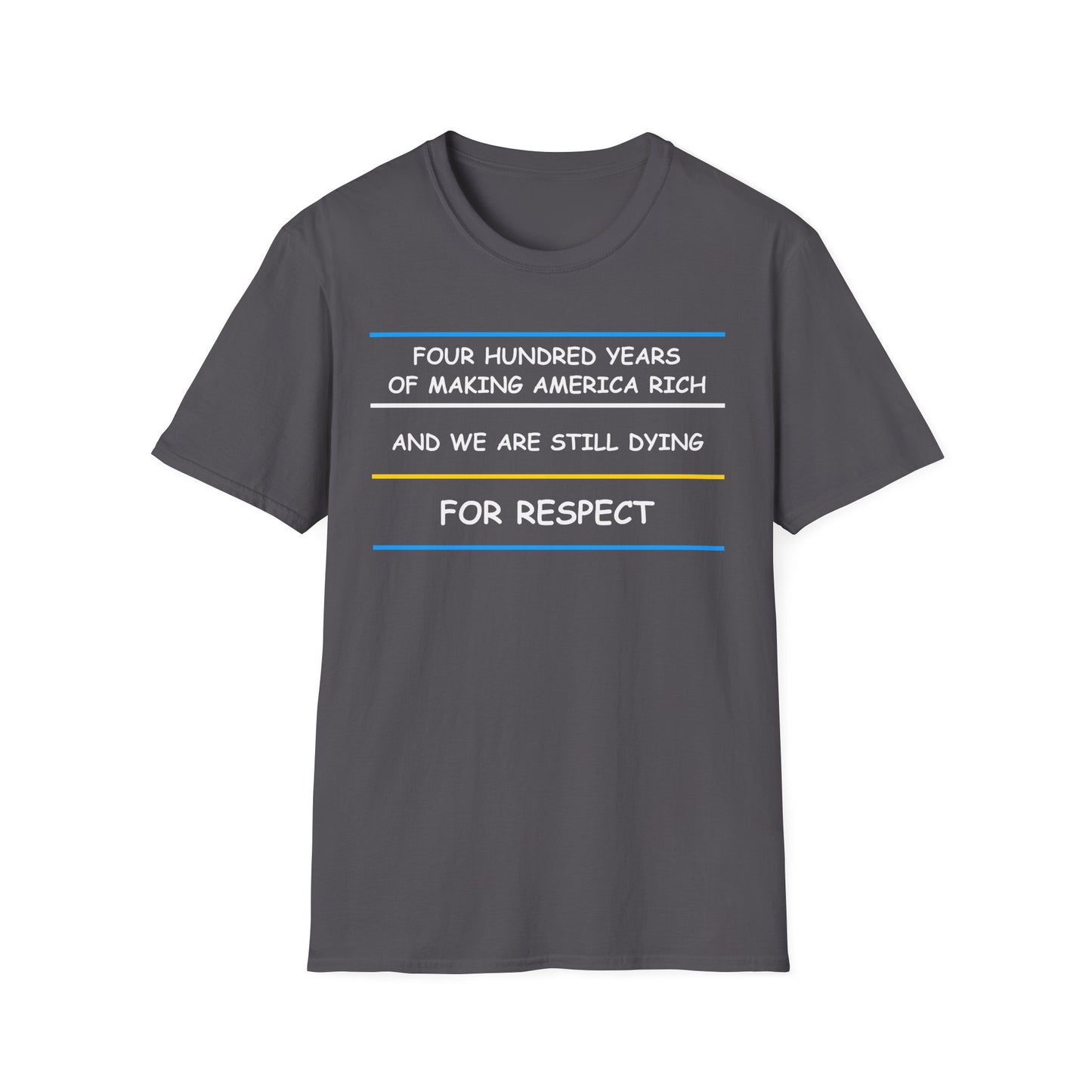 Still Dying For Respect