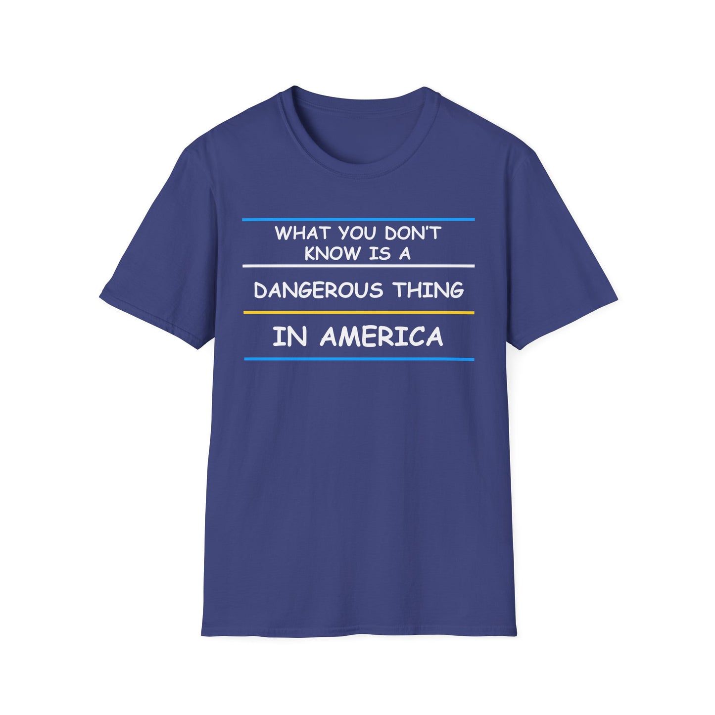 What You Don't Know is a Dangerous Thing in America