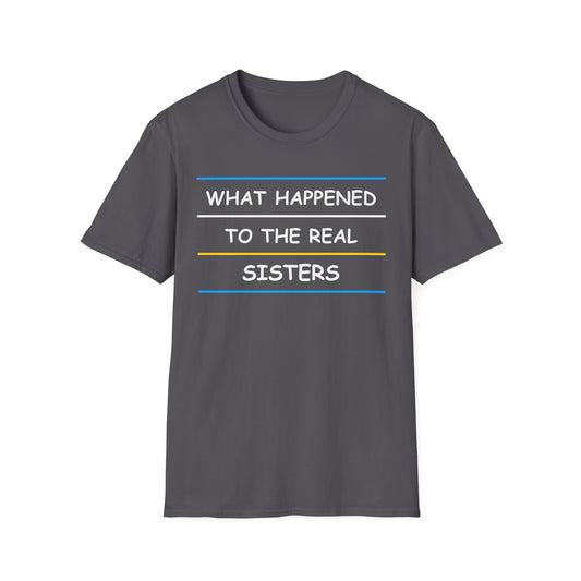 What Happened To The Real Sisters